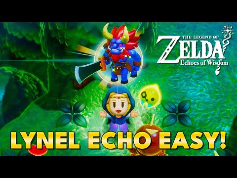 Zelda Echoes of Wisdom - How To Get LYNEL ECHO EARLY GAME