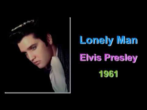 Elvis Presley - Lonely Man (Mixed movies of Elvis' loneliness)