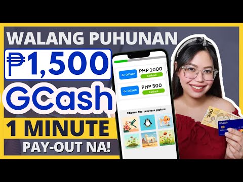 1 MINUTE PAY-OUT NA! FREE GCASH ₱1,500 | #1 LEGIT EARNING APP | DAILY SAHOD | just CHOOSE PICTURE