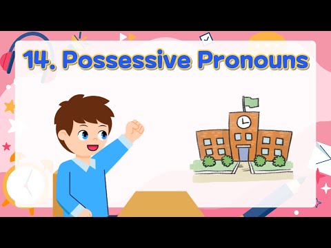 14. Possessive Pronouns | Objective Pronouns | Basic English Grammar for Kids | Grammar Tips