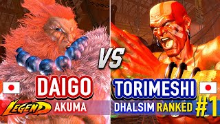 SF6 🔥 DAIGO (Akuma) vs TORIMESHI (#1 Ranked Dhalsim) 🔥 SF6 High Level Gameplay