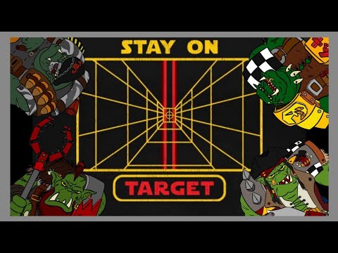 Da Warbosses of Da ApORKalypse Ep15: Stay on Target! Ork Anatomy (Supposedly)