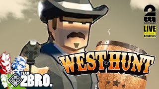 【みんなで騙し合い!!】弟者,兄者,おついち,三人称の「West Hunt」【2BRO.】#1