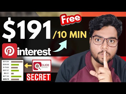 Crazy! Pinterest $191/10 Min SECRET 100% FREE | Pinterest Affiliate Marketing 2024 | In Hindi