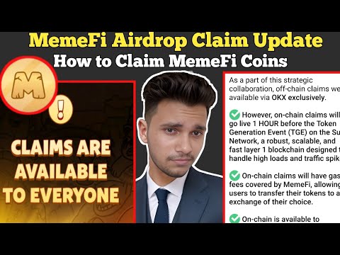 MemeFi Airdrop Claim Update | MemeFi Claim Gass Fee Update | MemeFi X Okx Wallet