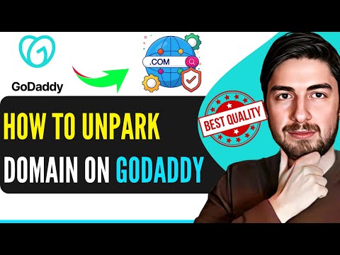 How To Unpark Domain In GoDaddy (Easy)