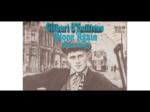 ギルバート・オサリバン    アローン・アゲイン   Alone Again/Gilbert O'Sullivan       Ch  パパーズ　　弾き語り（日本語訳付き）　2024.10.09