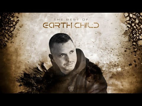 Earth Child - The Best of Earth Child [Full Album]