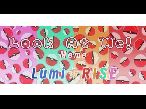 Look at me! [🔥⚡🪲🪽] Lumi✯RISE