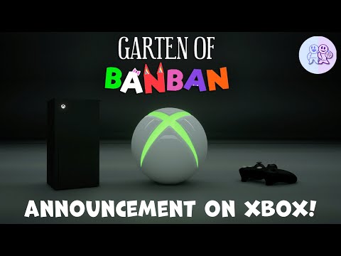 Garten of Banban - Official XBOX Trailer