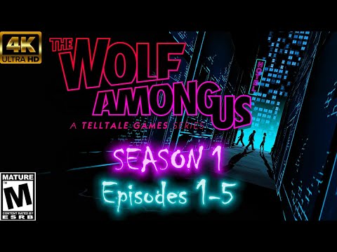 The Wolf Among Us - Full Playthrough - Season 1: Episodes 1-5 (Good Choices)