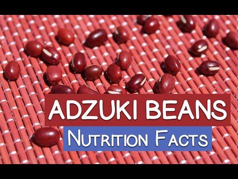 Red Adzuki Bean Nutrition Facts | Plus Unusual Ways to Eat