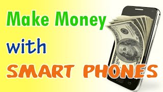 EARN EXTRA INCOME WITH YOUR MOBILE PHONE, make money