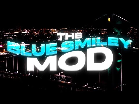 THE BLUE SMILEY MOD