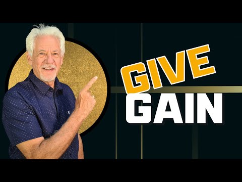 Those Who Give Gain