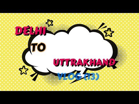 Delhi to Uttarakhand  trip vlog #uttrakhand #delhi #trendingvlog #viralvlog #firstvlog #like #vlog