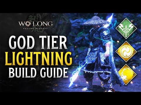 Wo Long: Fallen Dynasty GOD TIER Lightning Build Guide! (Best Gear, Weapons & Spells)