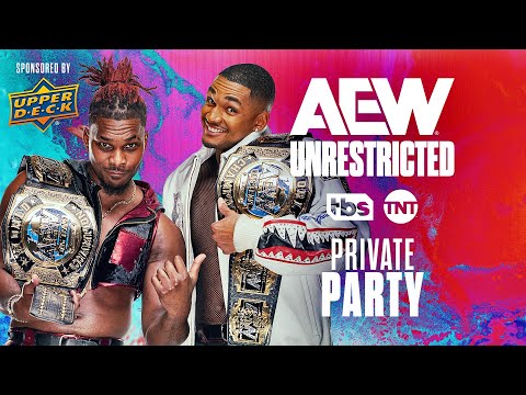 Private Party, AEW World Tag Team Champions! | AEW Unrestricted