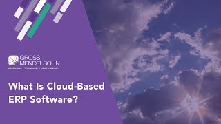 What Is Cloud-Based ERP Software?