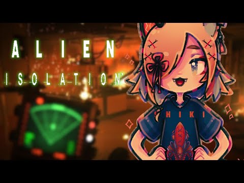 【Alien Isolation】TRYING DLCS!!!!!!