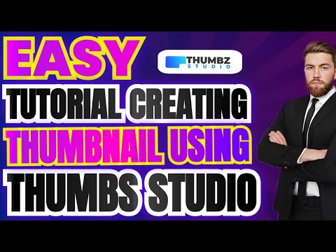 Easy Tutorial for Creating Stunning Thumbnails using Thumbs Studio