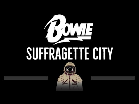 David Bowie • Suffragette City (CC) 🎤 [Karaoke] [Instrumental Lyrics]