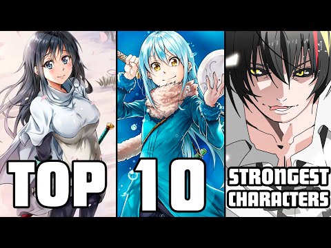 Top 10 Strongest That Time I Got Reincarnated As A Slime Characters