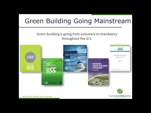 Beyond LEED -- Green Building Standards and Regulations Changing a Marketplace