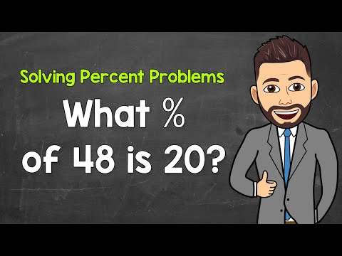 Solving Percent Problems Using the Percent Equation (Finding the Percent) | Math with Mr. J