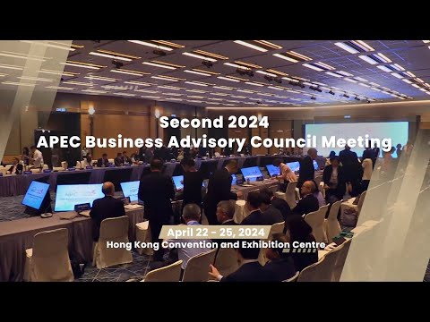 Second 2024 APEC Business Advisory Council Meeting