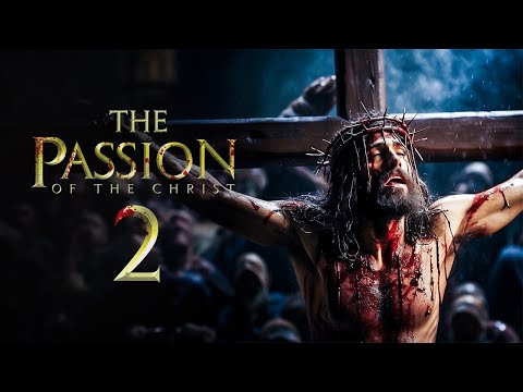 PASSION OF THE CHRIST 2 Teaser (2024) With Mel Gibson FIRST Look!