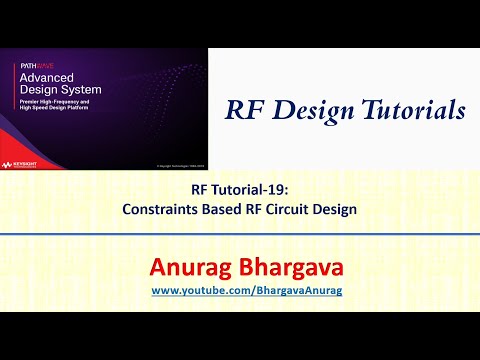 RF Design-19: Constraints Based RF Circuit Design