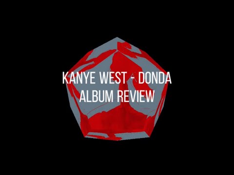 Kanye West - Donda Album Review