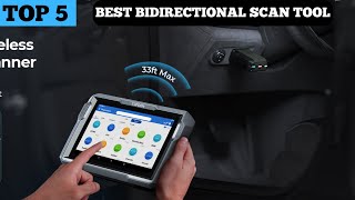 TOP 5 BEST BIDIRECTIONAL SCAN TOOL in 2024