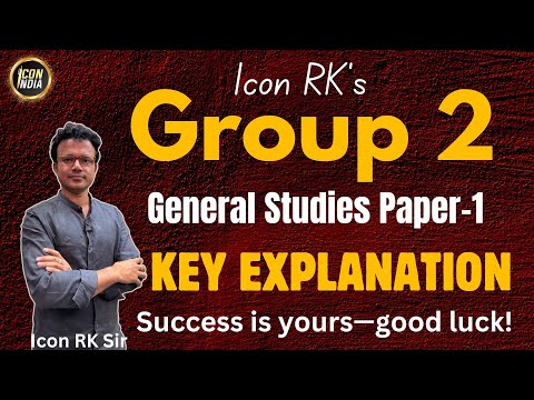 Group 2 Exam Key Explanation | General Studies Paper 1 | ICON RK Sir | ICON INDIA