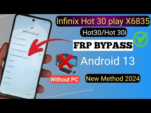 Infinix Hot 30 Play/Hot 30Hot 30i/FRP Bypass without PC | Easy Method 2024