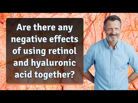 Are there any negative effects of using retinol and hyaluronic acid together?