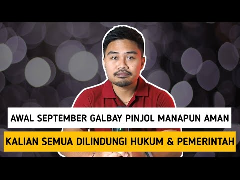 Awal September Galbay Pinjol Manapun Aman‼️Kalian Semua Dilindungi Hukum & Pemerintah