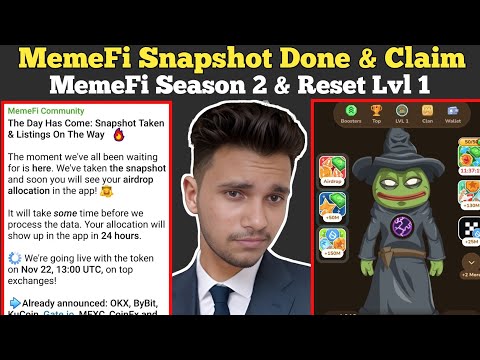 MemeFi Snapshot Done & Claim | MemeFi Season 2 | MemeFi Reset Lvl 1 Now ?