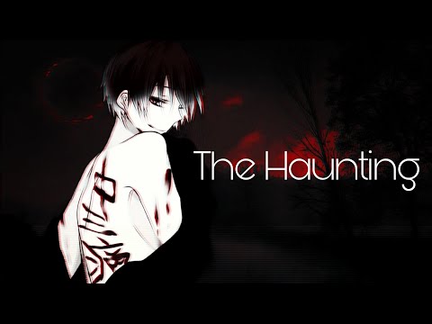 Nightcore || The Haunting || Karma Akabane/ Lyrics《Karmanami》