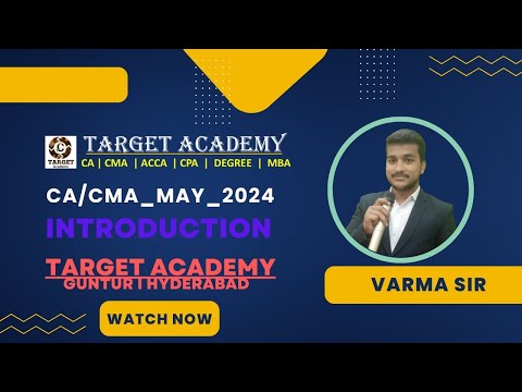 1.CA_CMA_INTER_MAY_24_INTRODUCTION_BY_VARMA_SIR #ca #cainter #cma #cmainter #acca #cmausa #cpa