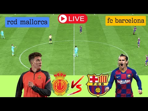 🔴LIVE -  MALLORCA vs FC BARCELONA 🔥 | Spain La Liga 24/25 | Football Gameplay PC