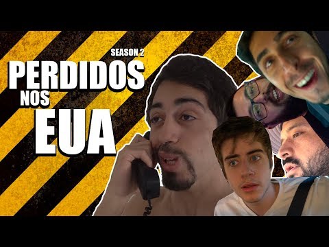 O INÍCIO DA AVENTURA - PERDIDOS NOS EUA