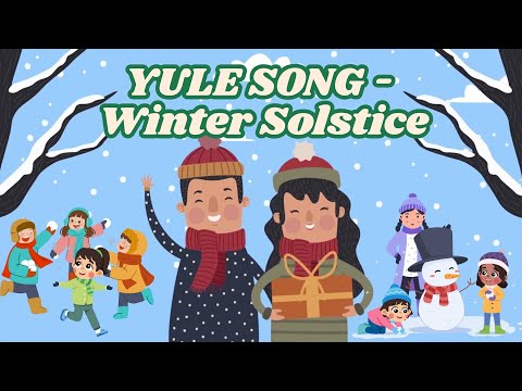 Winter Solstice | YULE SONG 2024 -- Pagans and Wiccans Yule Song | Yule Kids Song | Educastle