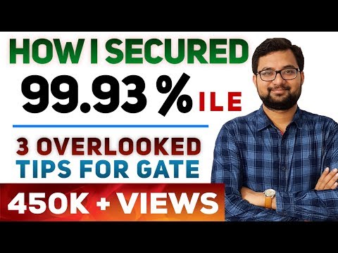 GATE 2019 AIR 1 STRATEGY : 3 OVERLOOKED TIPS | HOW TO BECOME A TOPPER IN GATE EXAM