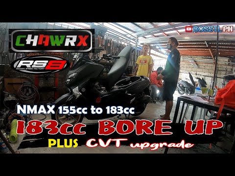 NMAX 155cc to 183cc BORE UP and CVT UPGRADE | BUDGET MEAL UPGRADE | CHAWRX