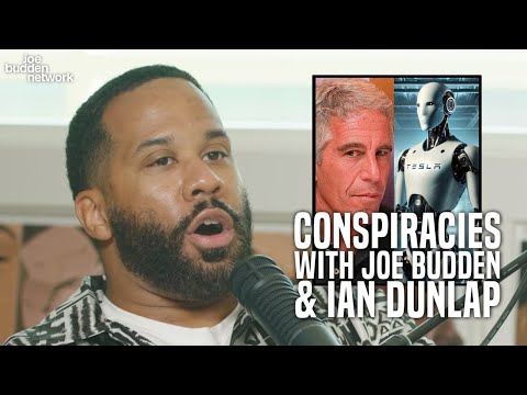 Conspiracies with Joe Budden | Ian Dunlap Joins the Podcast