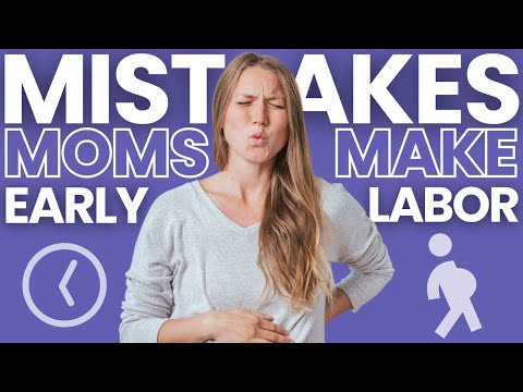 EARLY LABOR - ✅ DO'S & ❌ DON'TS