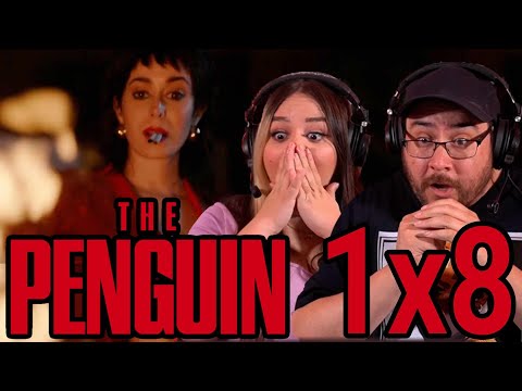 THE PENGUIN 1x8 Reaction | "A Great or Little Thing" | The Batman | HBO Max | Season Finale