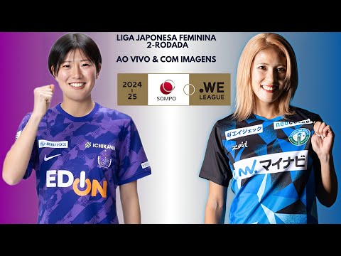 Sanfrecce Hiroshima Regina 🇦🇸X🇩🇯 Mynavi Sendai: Liga Japonesa Feminina 🇯🇵🏟🏆: 2-Rodada